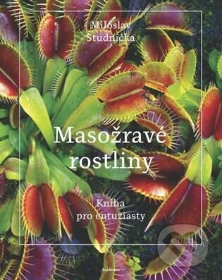 Masožravé rostliny - Miloslav Studnička