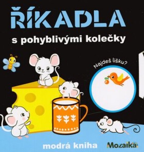 Říkadla s pohyblivými kolečky | Neuveden
