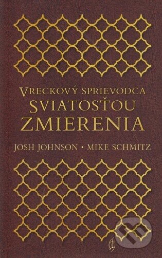 Vreckový sprievodca sviatosťou zmierenia - Josh Johnson, Mike Schmitz