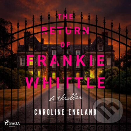 The Return of Frankie Whittle (EN) - Caroline England