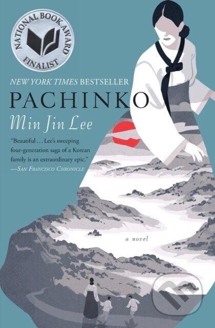 Pachinko (National Book Award Finalist) - Min Jin Lee