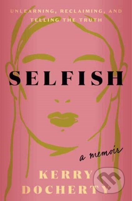 Selfish - Kerry Docherty