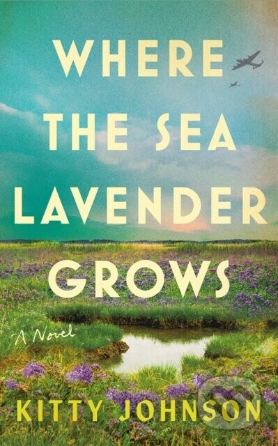 Where the Sea Lavender Grows - Kitty Johnson