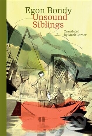 Unsound Siblings - Egon Bondy