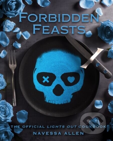 Forbidden Feasts - Navessa Allen