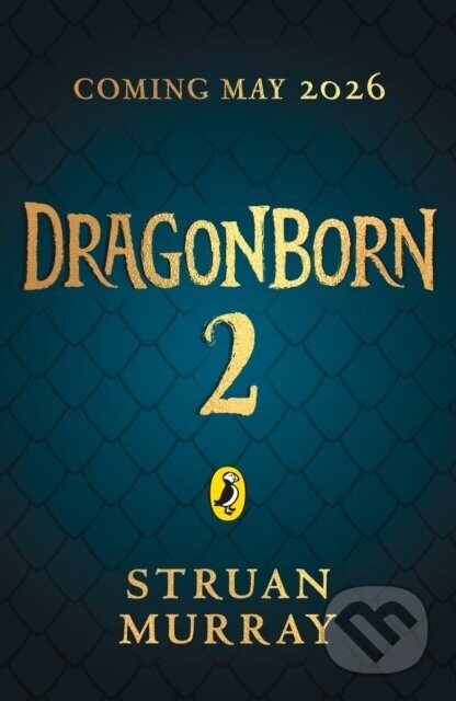 Dragonborn: The Twilight Child - Struan Murray