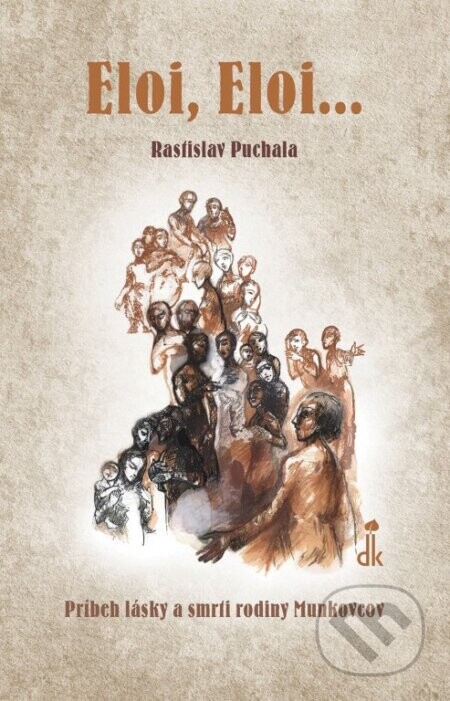 Eloi, Eloi… - Rastislav Puchala
