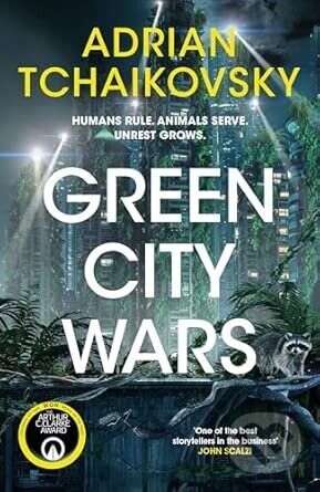 Green City Wars - Adrian Tchaikovsky