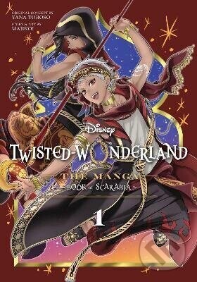 Disney Twisted-Wonderland: The Manga - Book of Scarabia, Vol. 1 - Yana Toboso