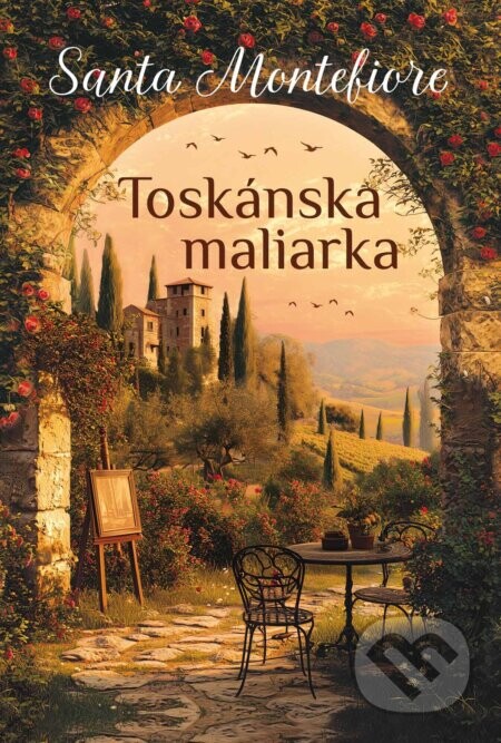 Toskánska maliarka - Santa Montefiore