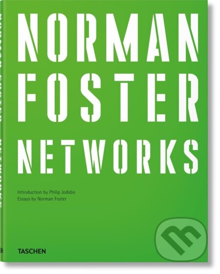 Norman Foster : Networks - Norman Foster