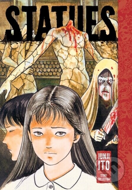 Statues: Junji Ito Story Collection - Junji Ito