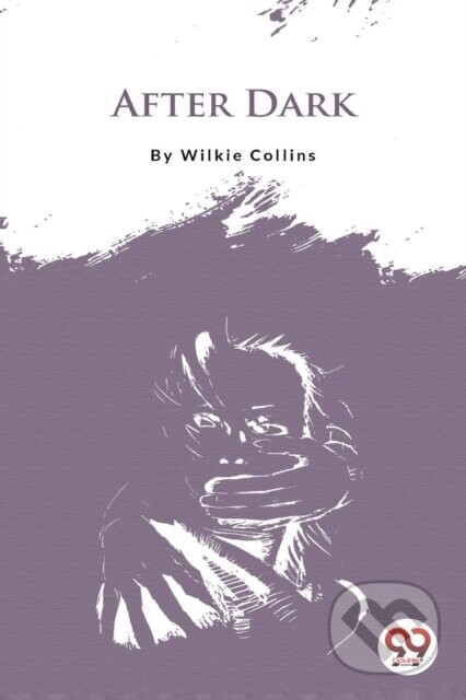 After Dark - Wilkie Collins