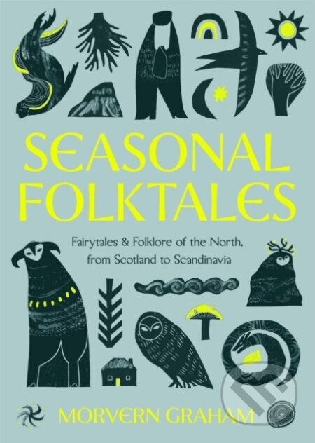 Seasonal Folktales - Morvern Graham
