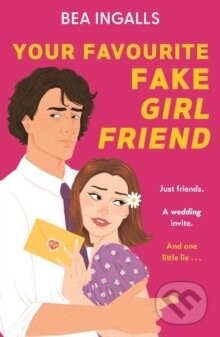Your Favourite Fake Girlfriend - Bea Ingalls