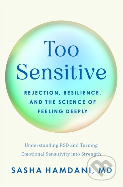 Too Sensitive - Dr Sasha Hamdani