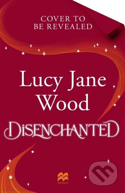 Disenchanted - Lucy Jane Wood