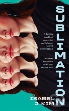 Sublimation - Isabel J. Kim