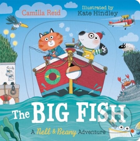 Nell and Beany: The Big Fish - Camilla Reid