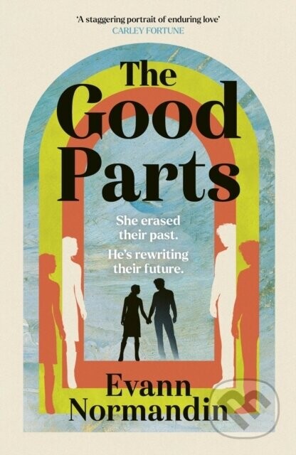 The Good Parts - Evann Normandin