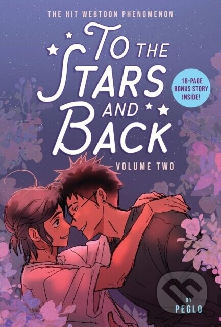 To the Stars and Back (A Graphic Novel): Volume 2 -  Peglo