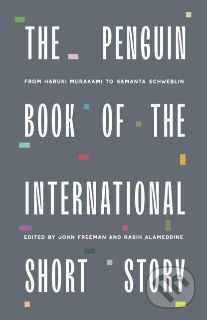 The Penguin Book of the International Short Story - Various Authors