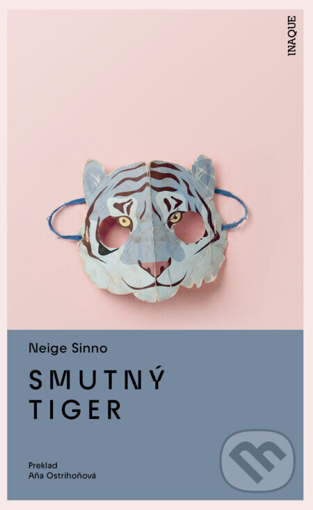 Smutný tiger - Neige Sinno