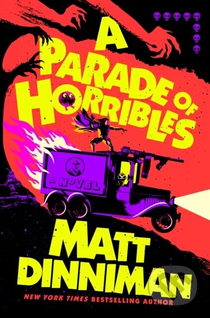A Parade of Horribles - Matt Dinniman