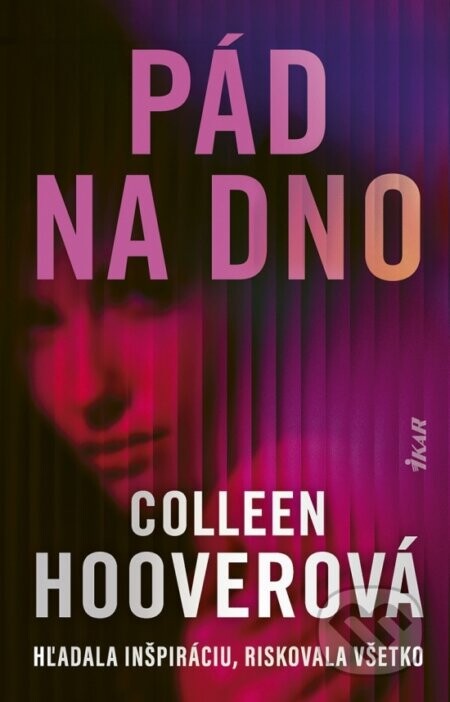 Pád na dno - Colleen Hoover