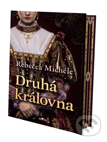 Druhá královna - Rebecca Michéle