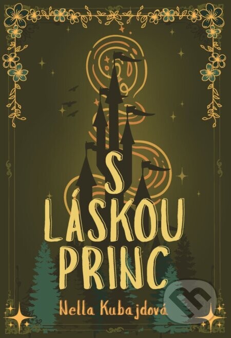 S láskou princ - Nella Kubajdová
