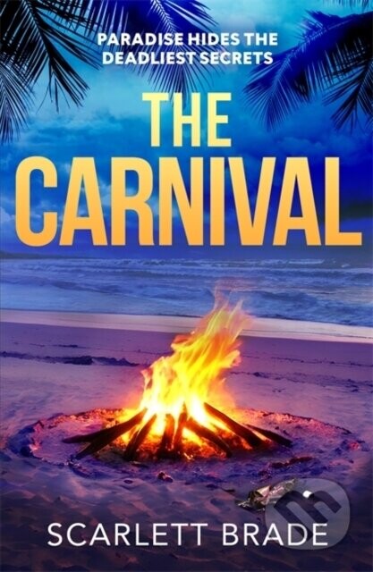 The Carnival - Scarlett Brade