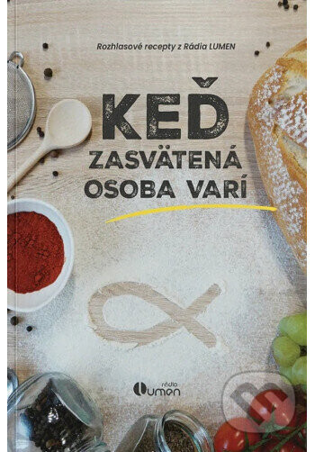 Keď zasvätená osoba varí - kolektív autorov