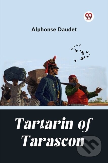 Tartarin Of Tarascon (Edition2024) - Alphonse Daudet