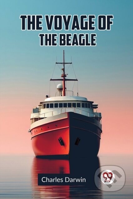 The Voyage of the Beagle (Edition2023) - Darwin Charles