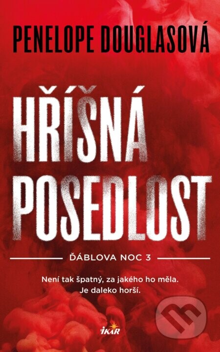 Ďáblova noc 3: Hříšná posedlost - Penelope Douglas