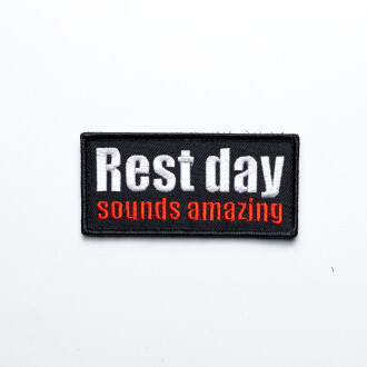 Workout Rest day sounds amazing - nášivka se suchým zipem WOR558