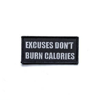 Workout Exclusive dont burn calories - nášivka se suchým zipem WOR559