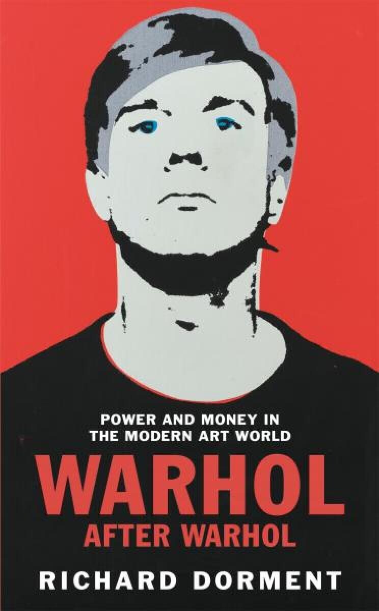 Warhol After Warhol (poškozená) - Richard Dorment