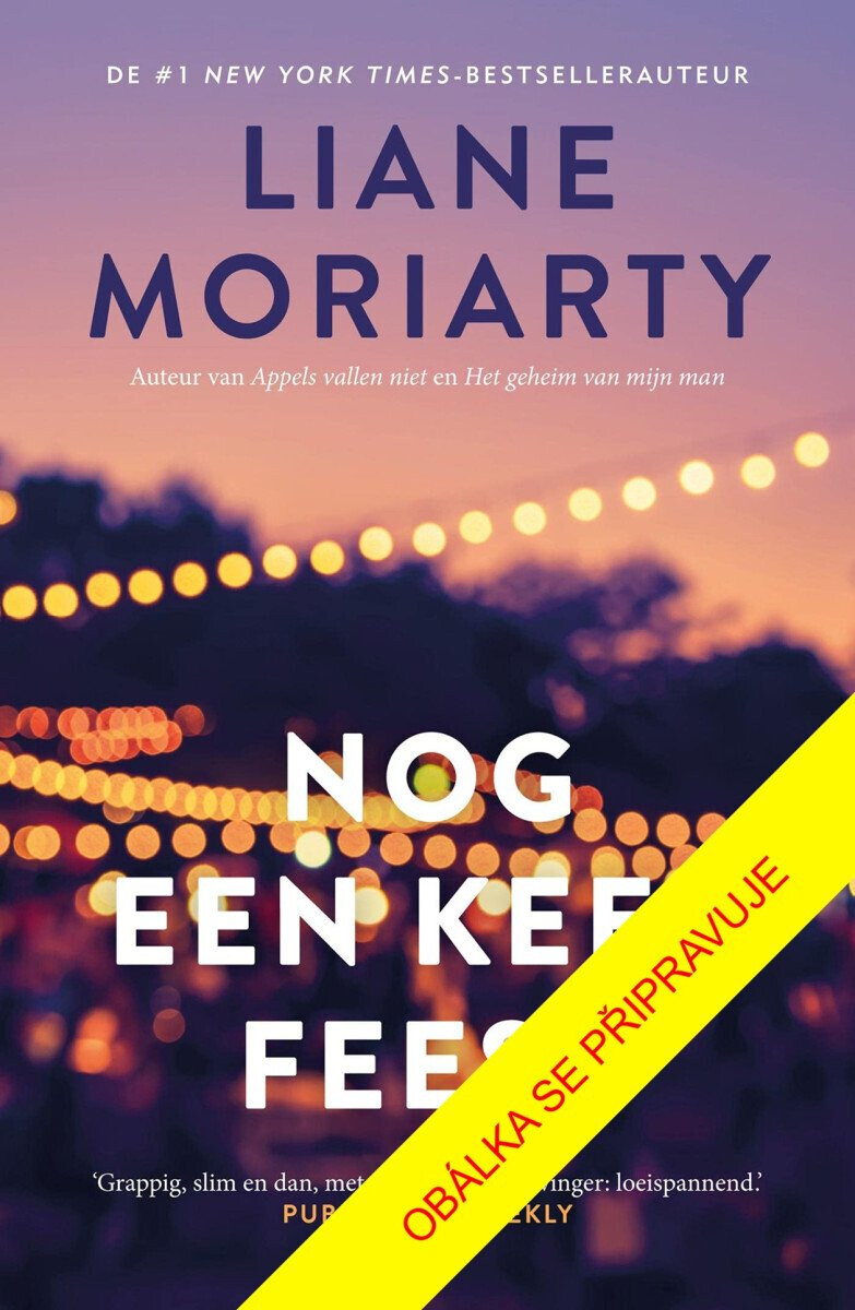 Poslední výročí - Liane Moriarty