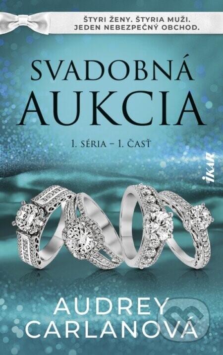 Svadobná aukcia (1. séria – 1. časť) - Audrey Carlan