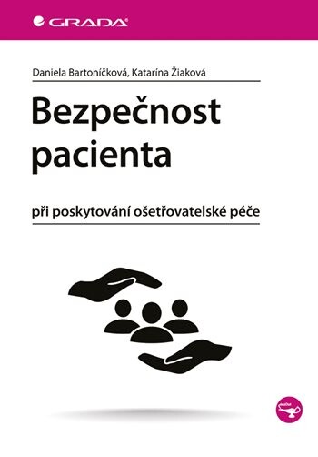 E-kniha: Bezpečnost pacienta od Bartoníčková Daniela