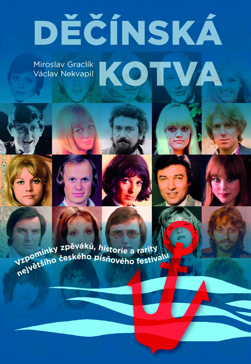 Děčínská kotva - Miroslav Graclík, Václav Nekvapil