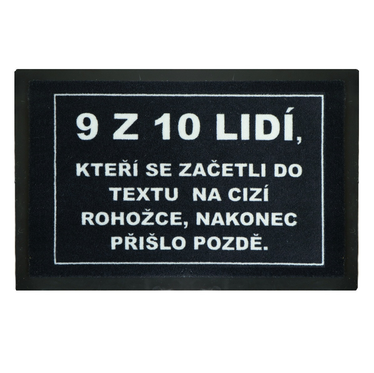 TRHÁK: Rohožka 9 z 10ti lidí (přišlo pozdě) 40x60 cm - na ven i na doma, 40x60, šedá, GDmats