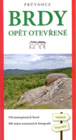 Brdy opět otevřené | HAJŠMAN, Jan, VOGELTANZ, Jaroslav