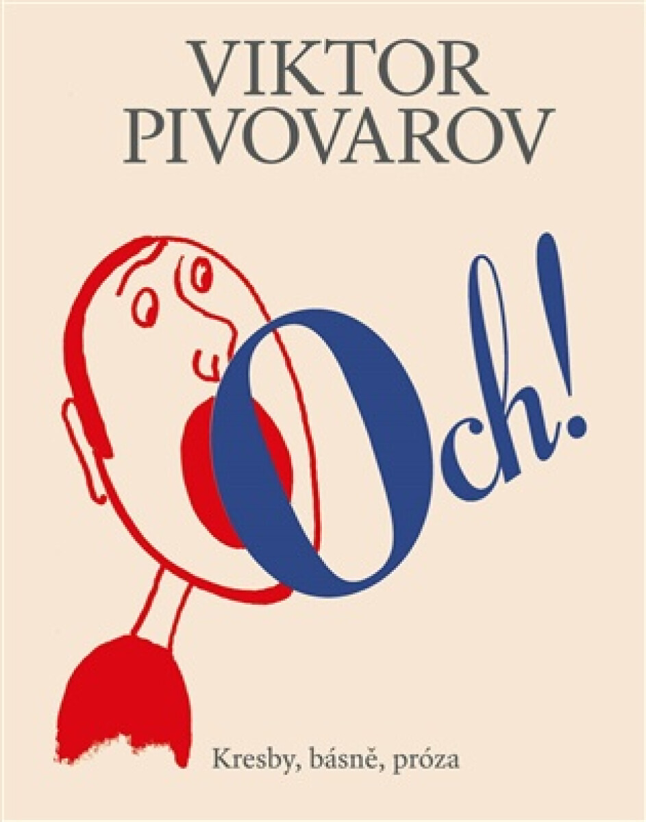 Och! - Viktor Pivovarov, Máša Pivovarová