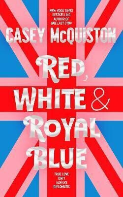 Red, White & Royal Blue (poškozená) - Casey McQuistonová