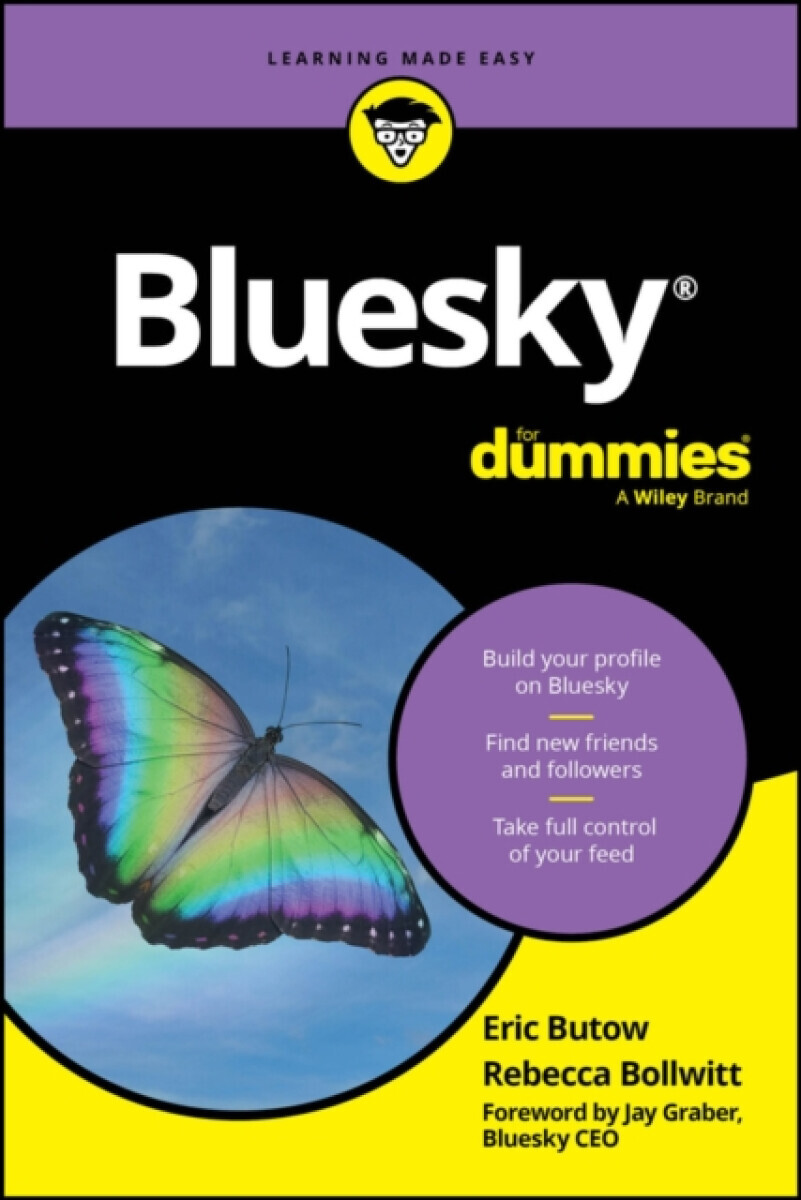 Bluesky For Dummies - Eric Butow, Rebecca Bollwitt