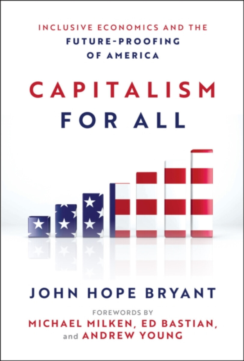 Capitalism For All - John Hope Bryant