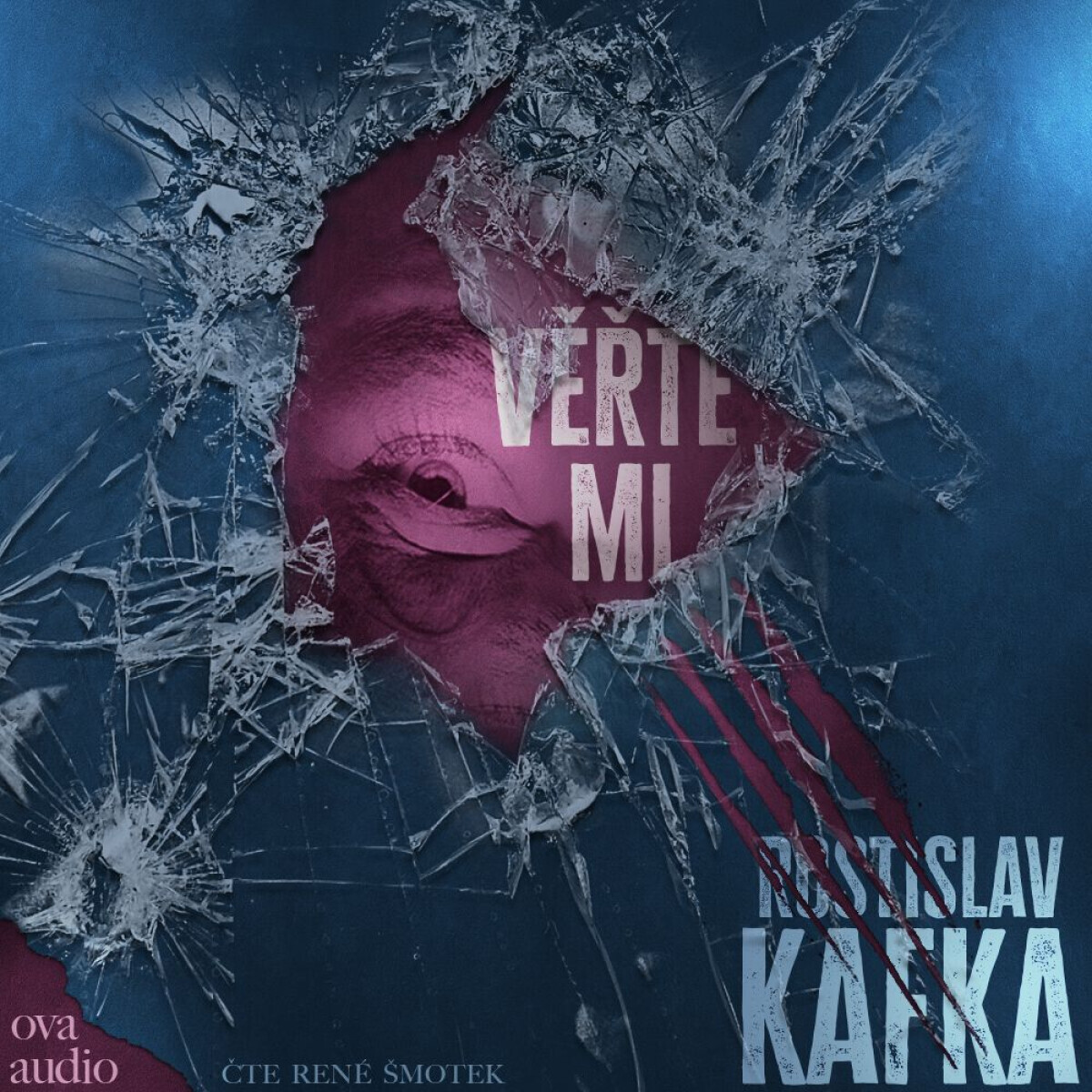 Věřte mi - Rostislav Kafka - audiokniha
